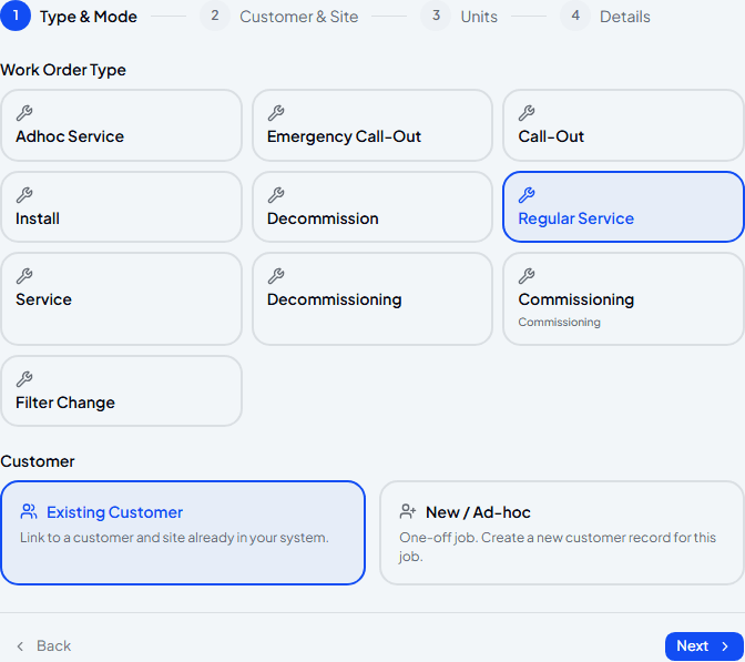 Work order wizard Type & Mode step with Regular Service and Existing Customer selected